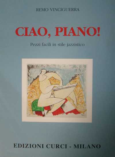 VINCIGUERRA - Ciao, Piano