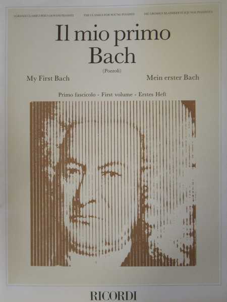 BACH - Il mio primo Bach (Pozzoli)