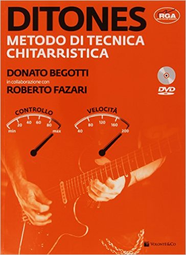 BEGOTTI/FAZARI - Ditones Metodo di tecnica chitarristica con DVD