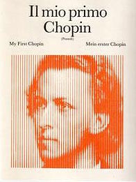CHOPIN - Il mio primo Chopin CHOPIN - Il mio primo Chopin