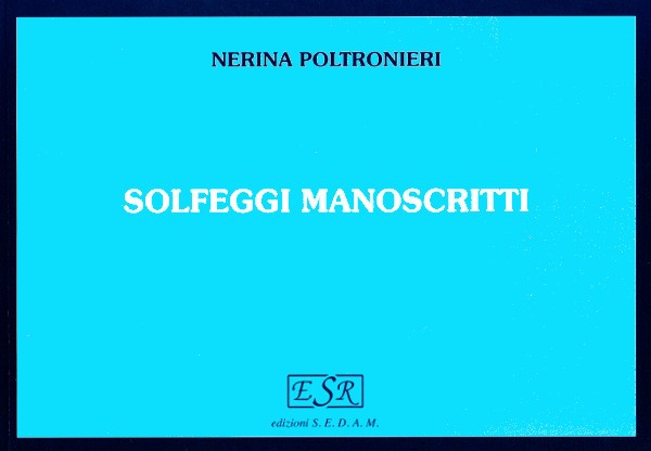 POLTRONIERI - Solfeggi manoscritti